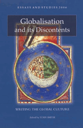 Globalisation and Its Discontents: Writing the Global Culture