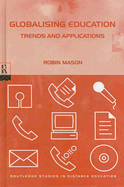 Globalising Education: Trends and Applications