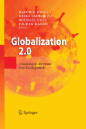 Globalization 2.0: A Roadmap to the Future from Leading Minds