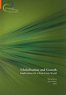 Globalization and Growth: Implications for a Post-Crisis World
