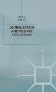 Globalization and Welfare: A Critical Reader