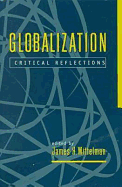 Globalization: Critical Reflections - Mittelman, James H