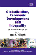 Globalization, Economic Development and Inequality: An Alternative Perspective