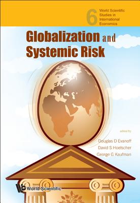 Globalization & Systemic Risk (V6) - Evanoff Douglas D