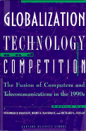 Globalization Technology and Competition