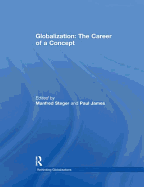 Globalization: The Career of a Concept