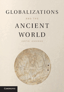 Globalizations and the Ancient World