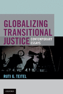 Globalizing Transitional Justice