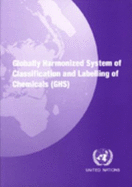 Globally Harmonized System of Classification and Labelling of Chemicals (Ghs)
