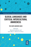 Glocal Languages and Critical Intercultural Awareness: The South Answers Back