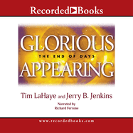 Glorious Appearing: The End of Days