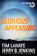 Glorious Appearing: The End of Days