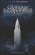 Glorious Incorporated: The Joshua Chronicles