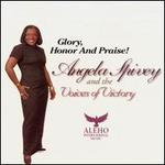Glory, Honor and Praise!