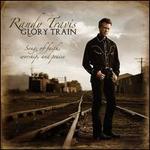 Glory Train: Songs of Faith, Worship & Praise