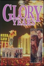 Glory Years