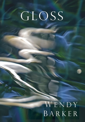 Gloss - Barker, Wendy