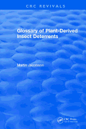 Glossary of Plant Derived Insect Deterrents