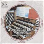 Gloucester Experience