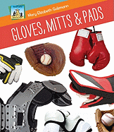 Gloves, Mitts & Pads