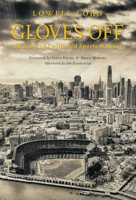 Gloves Off - Cohn, Lowell