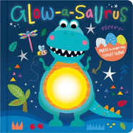 Glow-a-saurus