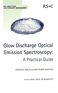 Glow Discharge Optical Emission Spectroscopy: A Practical Guide