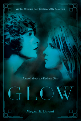 Glow - Bryant, Megan E