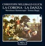Gluck: Corona/Danza