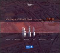 Gluck: Ezio - Andreas Post (tenor); Mariselle Martinez (mezzo-soprano); Matthias Rexroth (alto); Max Emanuel Cencic (counter tenor);...