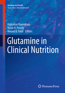 Glutamine in Clinical Nutrition