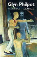 Glyn Philpot: His Life and Art