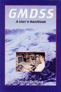 GMDSS: A User's Handbook