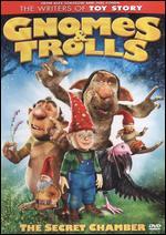 Gnomes and Trolls