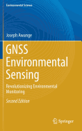 Gnss Environmental Sensing: Revolutionizing Environmental Monitoring