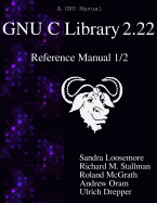 GNU C Library 2.22 Reference Manual 1/2