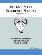 GNU Make Reference Manual: Version 4.2