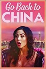 Go Back to China - Emily Ting