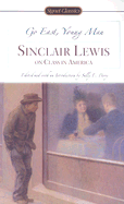 Go East, Young Man: Sinclair Lewis on Class in America