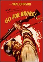 Go for Broke!
