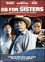 Go for Sisters - John Sayles