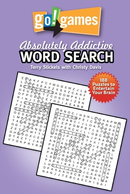 Go!games Absolutely Addictive Word Search - Stickels, Terry, and Davis, Christy