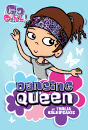 Go Girl! #1: Dancing Queen