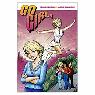Go Girl! Volume 2: The Double Trouble