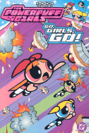 Go Girls, Go! - Carolan, Sean, and Denson, Abby, and Kim, Chuck