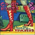 Go-Go Boots [LP/CD] [Bonus Track]