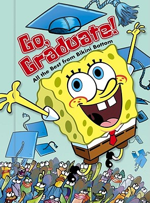 Go, Graduate!: All the Best from Bikini Bottom - Lewman, David