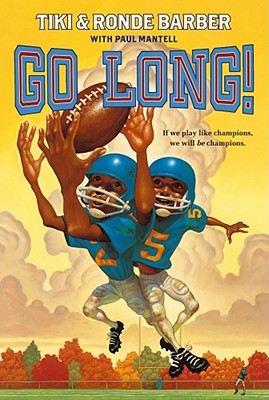 Go Long! - Barber, Ronde, and Barber, Tiki, and Mantell, Paul