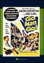 Go, Man, Go!