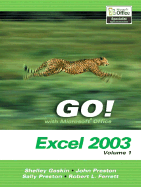 GO Series: Microsoft Excel 2003 Volume 1